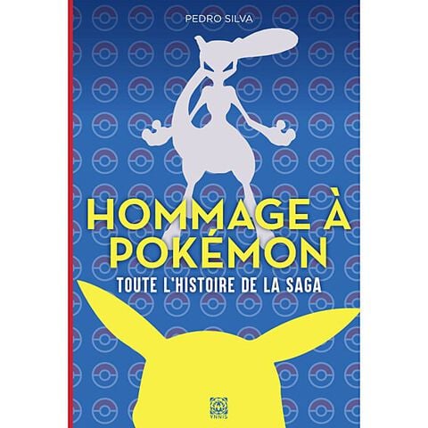 Livre - Pokemon - Livre Hommage Pokemon L'intégrale
