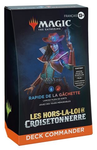 Deck Commander - Magic The Gathering - Hors La Loi Croisetonnerre : Gachette