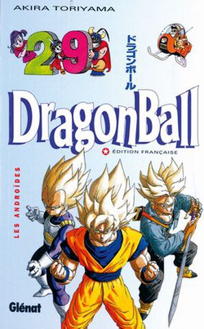 Manga - Dragon Ball - Tome 29 Les Androides - MANGA