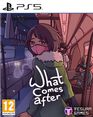 What Comes After