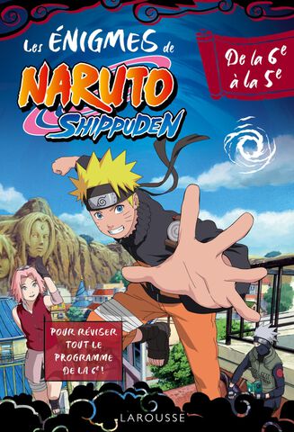 Livre - Naruto Shippuden -  Enigmes De La 6e à La 5e