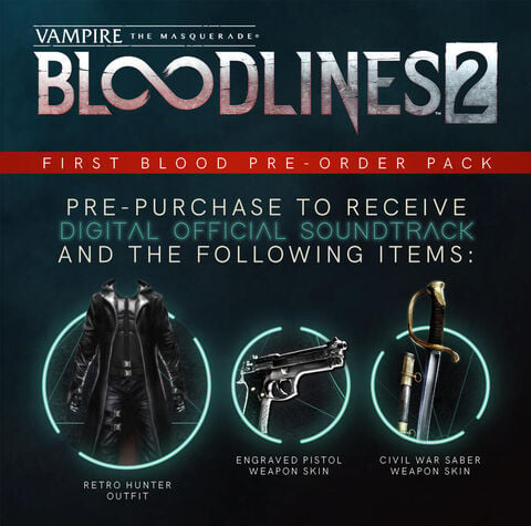 Vampire The Masquerade Bloodlines 2 First Blood Edition