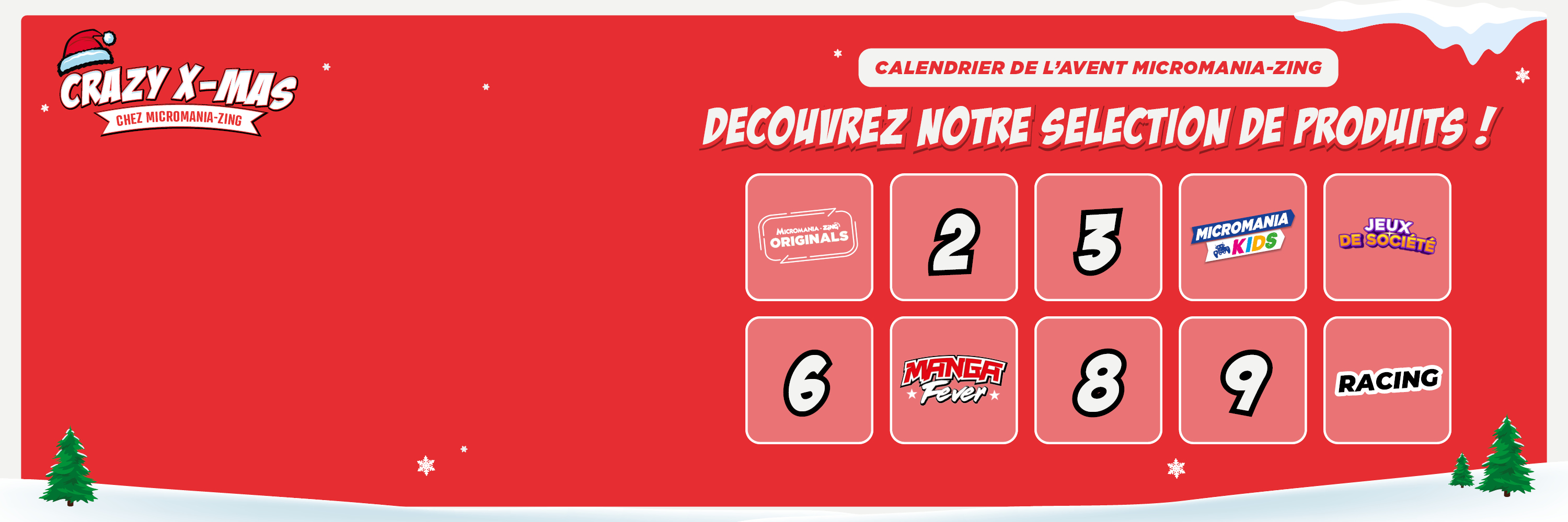 https://www.micromania.fr/on/demandware.static/-/Sites-Micromania-Library/default/dwd0eda862/Herocarousel/large/CARROUSEL-DESKTOP_CALENDRIER-AVENT-PAGE-SELECTION-XMAS-2023-1440x480.jpg